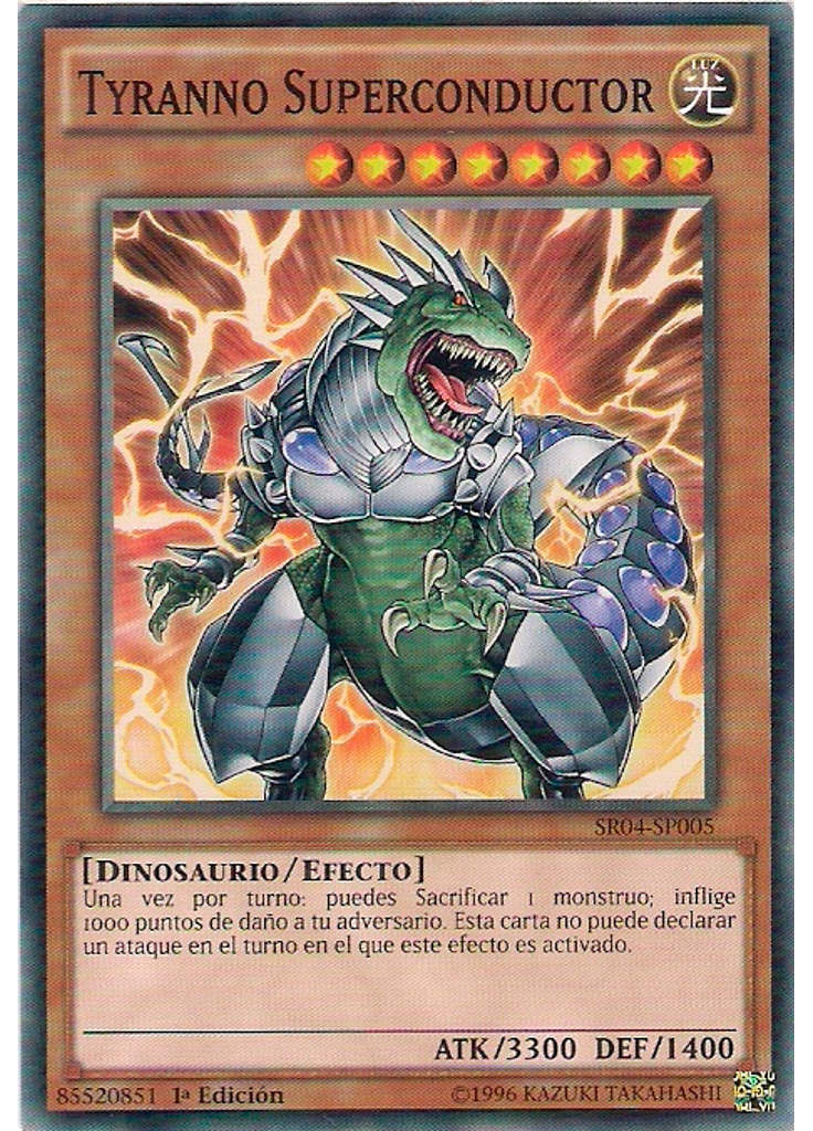 Tyranno Superconductor