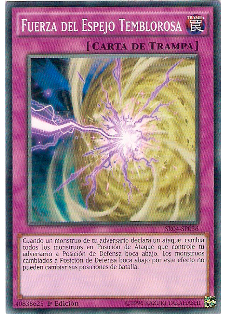 Fuerza del Espejo Temblorosa