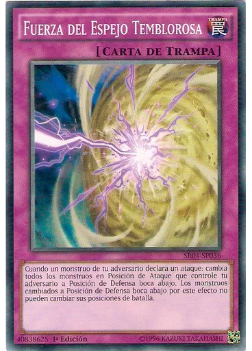 Fuerza del Espejo Temblorosa