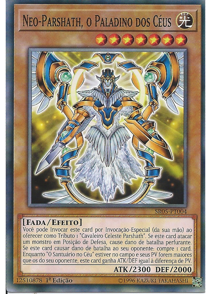 Neo-Parshath, o Paladino dos Céus