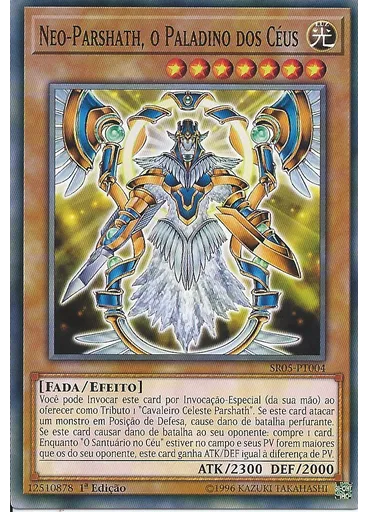 Neo-Parshath, o Paladino dos Céus