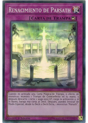 Renacimiento de Parsath — Baraja de Estructura: Onda de Luz