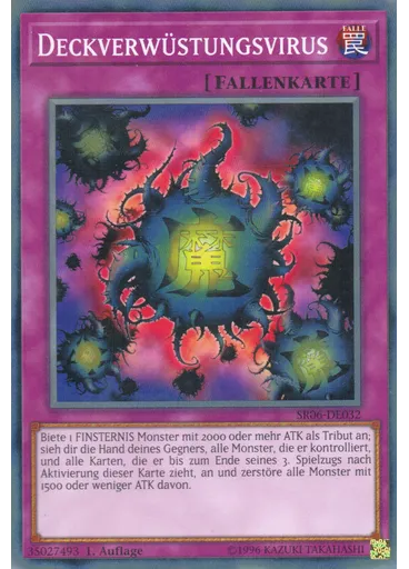 Deckverwüstungsvirus — Structure Deck: Lair of Darkness