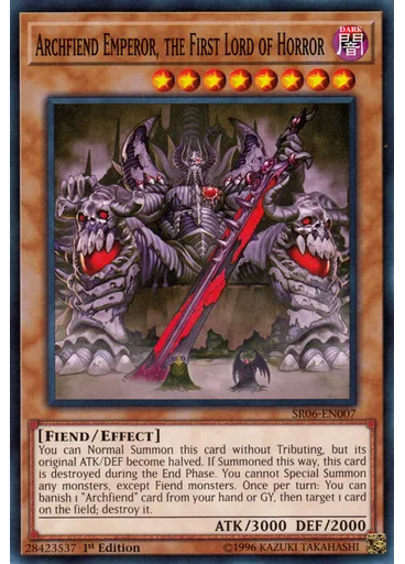 Archfiend Emperor, the First Lord of Horror
