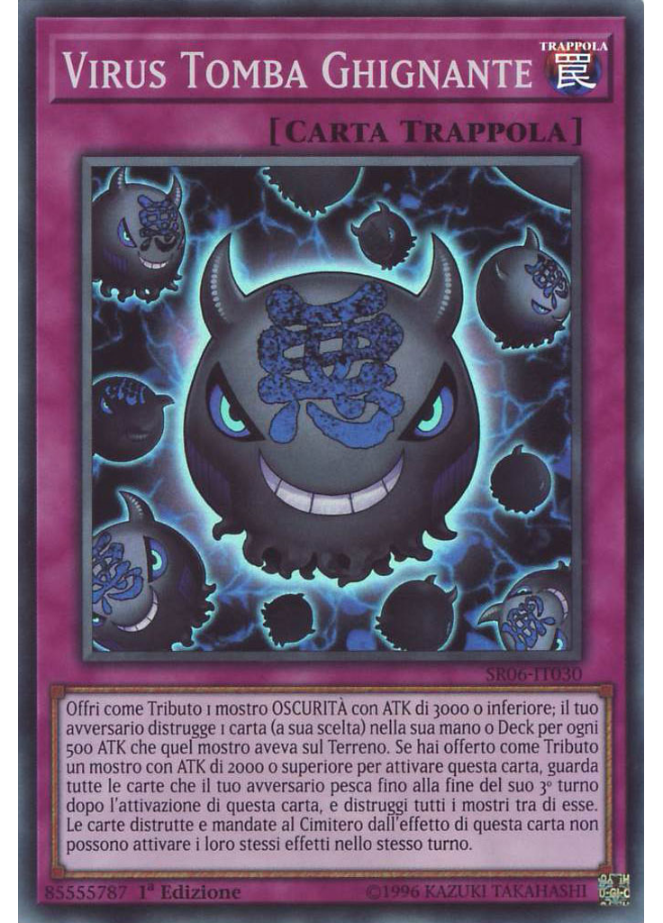 Virus Tomba Ghignante
