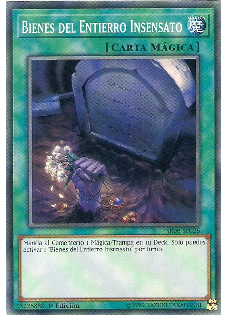 Bienes del Entierro Insensato