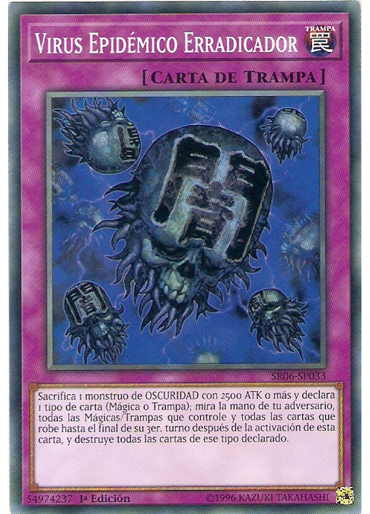 Virus Epidémico Erradicador