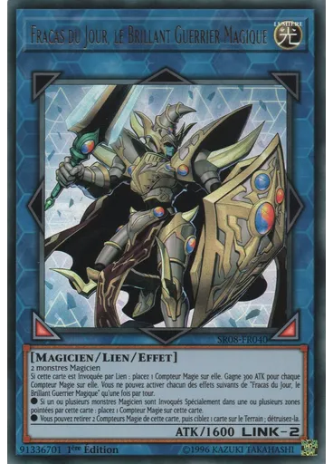 Fracas du Jour, le Brillant Guerrier Magique — Deck de Structure : La Confrérie des Magiciens