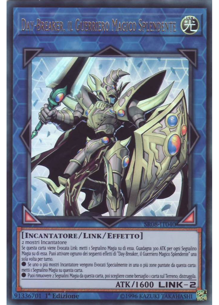 Day-Breaker, il Guerriero Magico Splendente