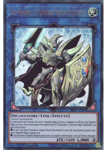 Day-Breaker, il Guerriero Magico Splendente