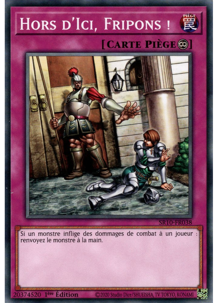 Hors d'Ici, Fripons !