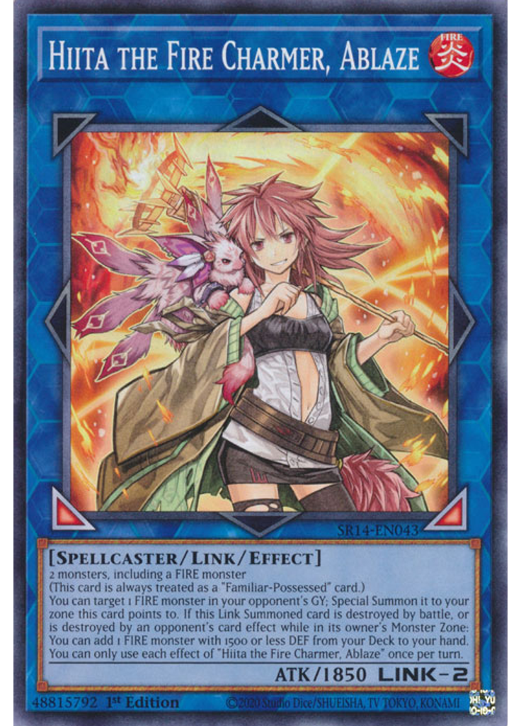 Hiita the Fire Charmer, Ablaze