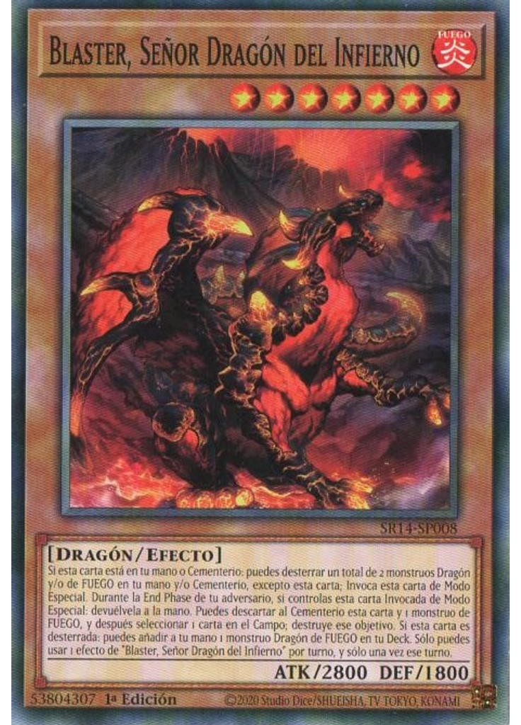 Blaster, Señor Dragón del Infierno