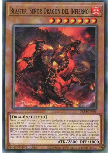 Blaster, Señor Dragón del Infierno