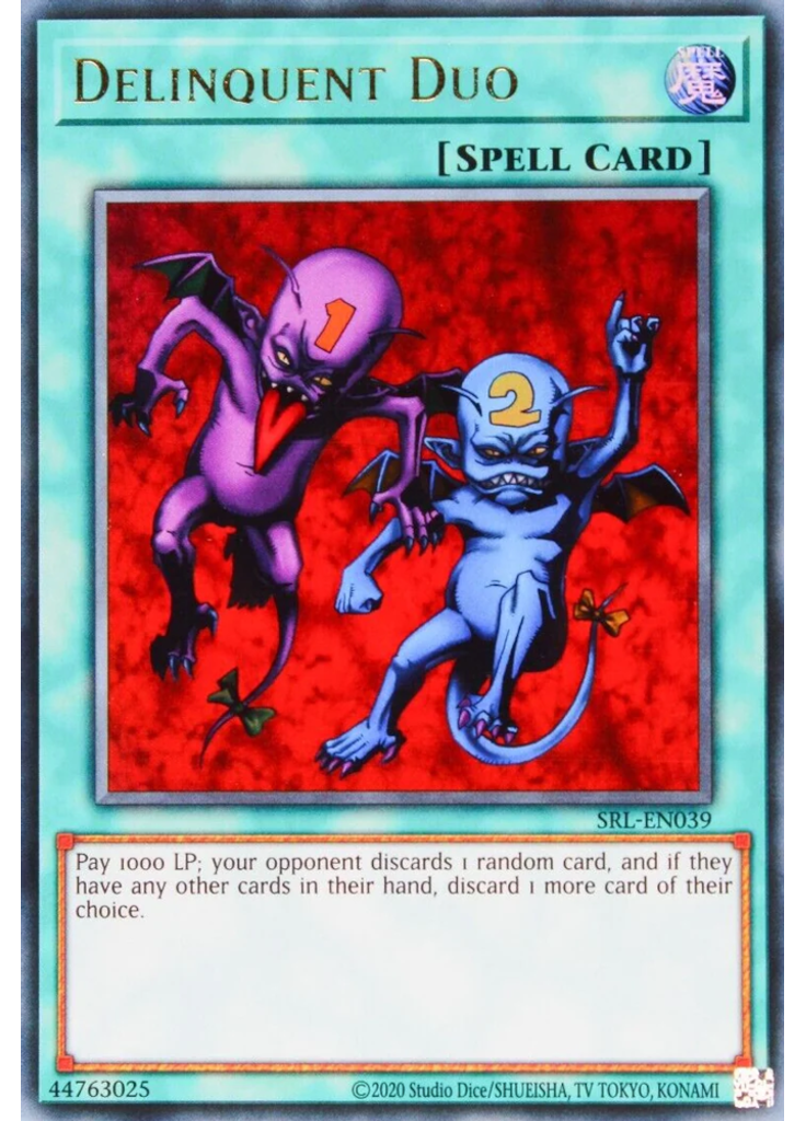 Delinquent Duo (Ultra Rare Unlimited 25th Anniversary Edition)