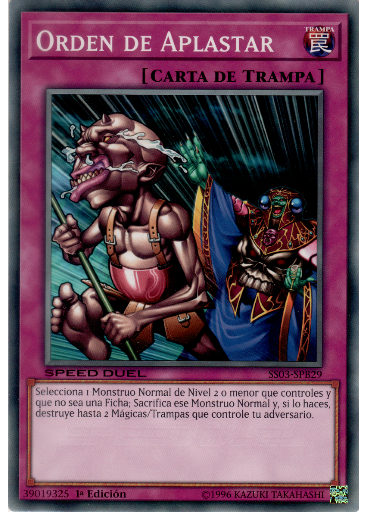 Orden de Aplastar