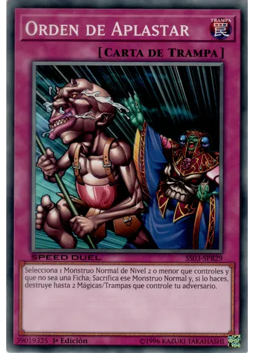 Orden de Aplastar