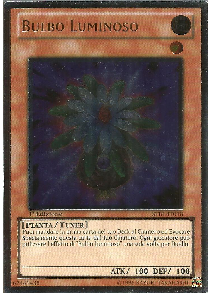 Bulbo Luminoso (Ultimate Rare 1st Edition)