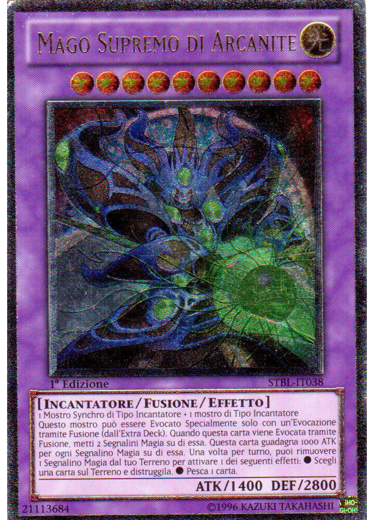 Mago Supremo di Arcanite (Ultimate Rare 1st Edition)