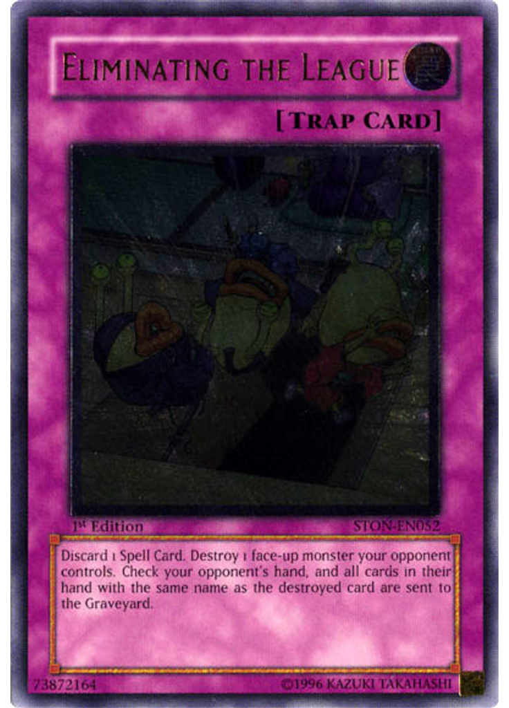 Eliminating the League (Ultimate Rare 1st Edition)