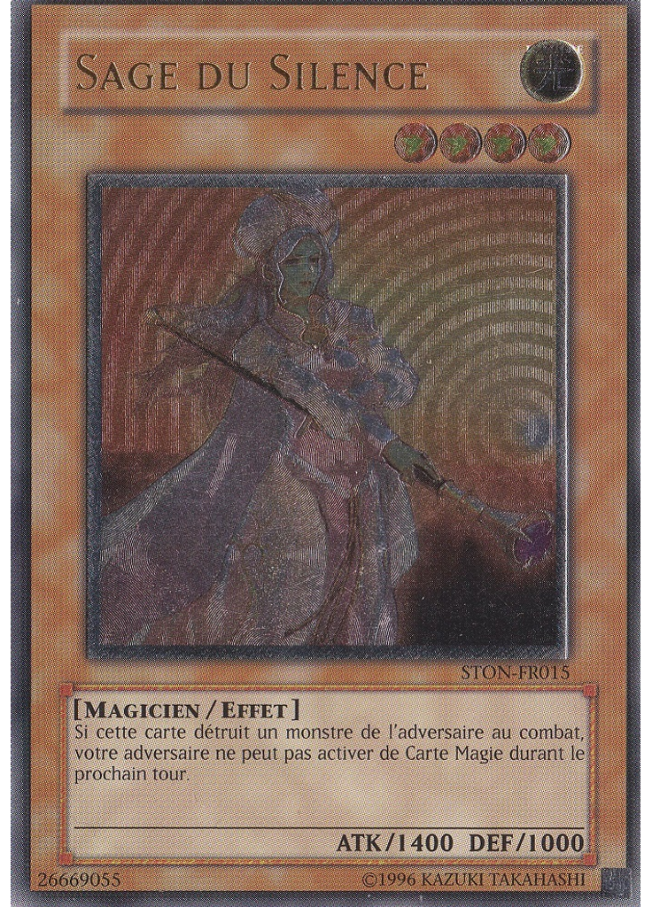 Sage du Silence (Ultimate Rare Unlimited)