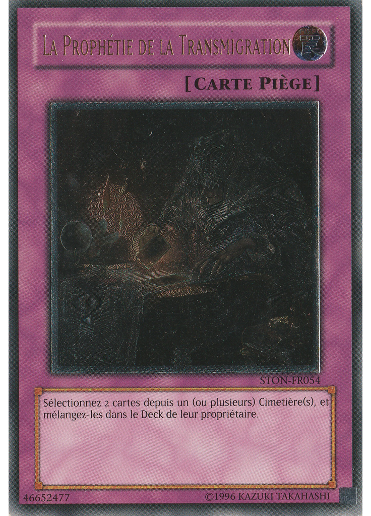 La Prophétie de la Transmigration (Ultimate Rare Unlimited)