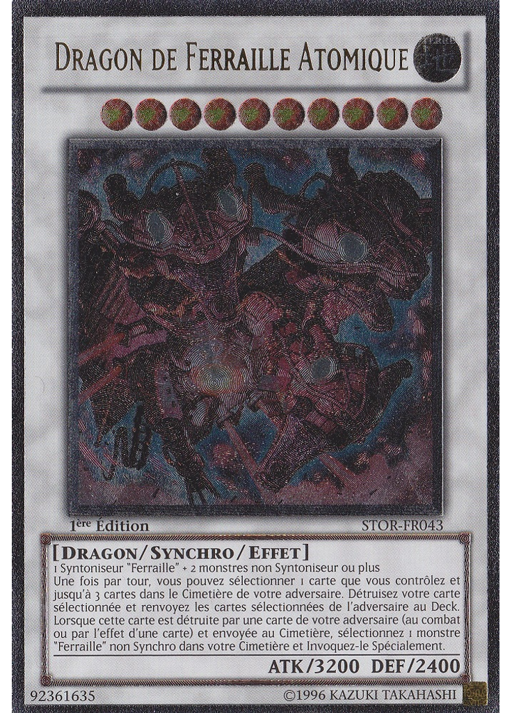 Dragon de Ferraille Atomique (Ultimate Rare 1st Edition)