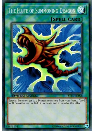The Flute of Summoning Dragon — Speed Duel Tournament Pack 1