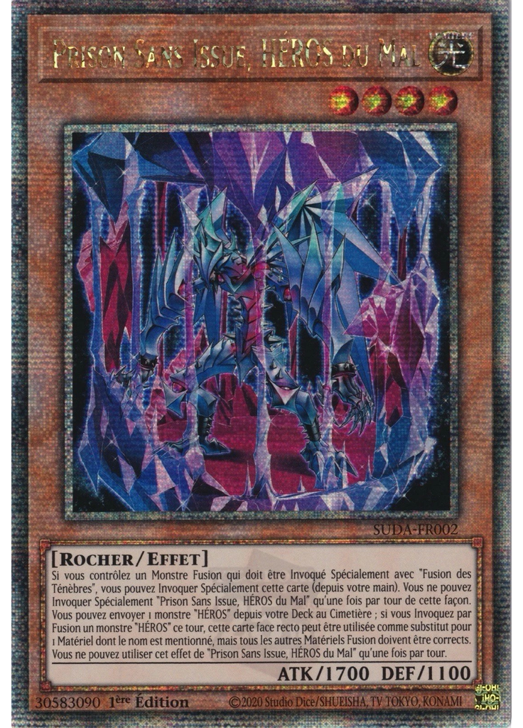 Prison Sans Issue, HÉROS du Mal (Quarter Century Secret Rare 1st Edition)
