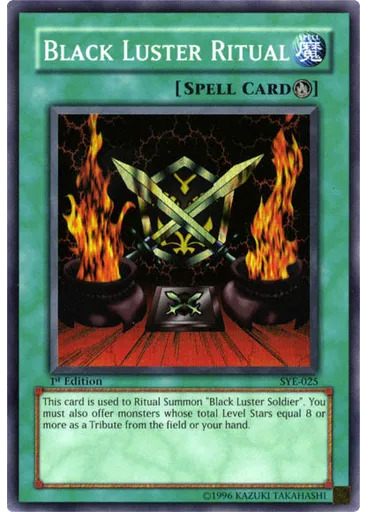 Black Luster Ritual — Starter Deck: Yugi Evolution