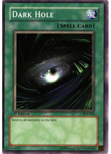 Dark Hole — Starter Deck: Yugi Evolution