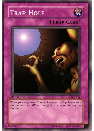 Trap Hole