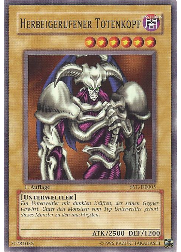 Herbeigerufener Totenkopf