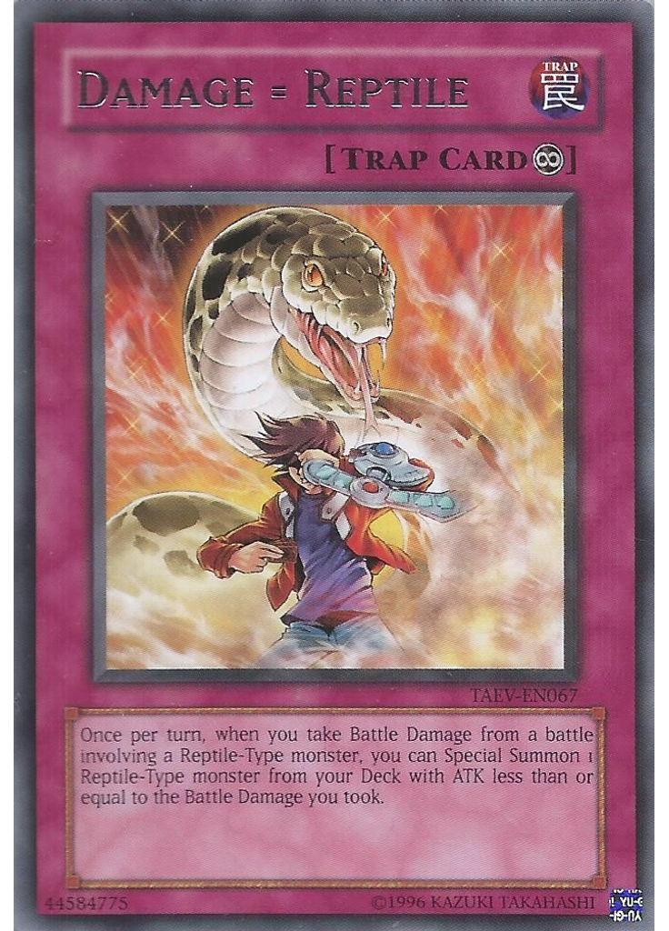 Damage = Reptile (Rare Unlimited)