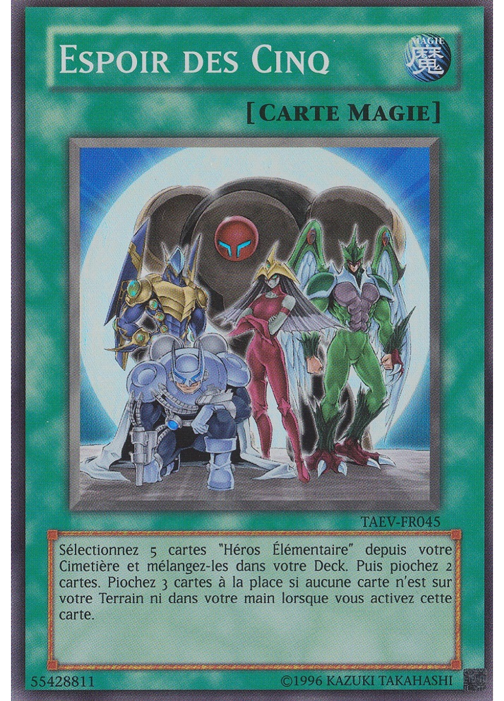 Espoir des Cinq (Super Rare Unlimited)