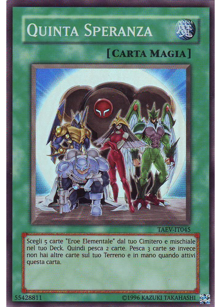 Quinta Speranza (Super Rare Unlimited)