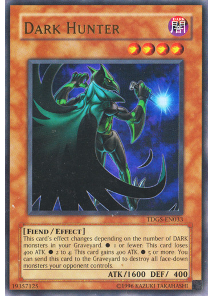 Dark Hunter (Ultra Rare Unlimited)
