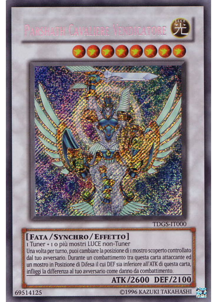Parshath Cavaliere Vendicatore (Secret Rare Unlimited)