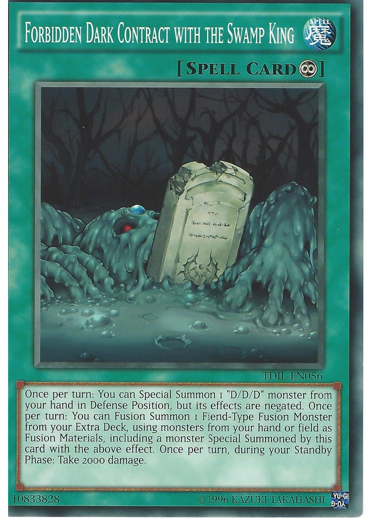 Forbidden Dark Contract with the Swamp King (Common Unlimited)