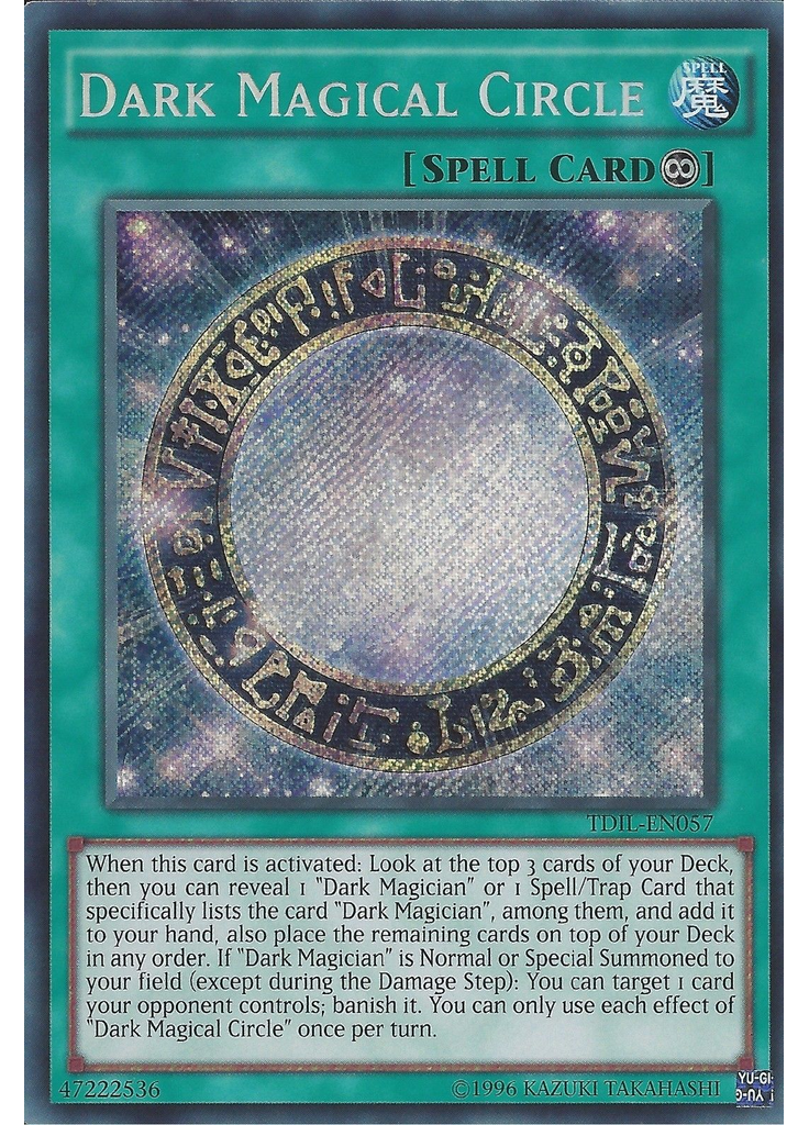 Dark Magical Circle (Secret Rare Unlimited)