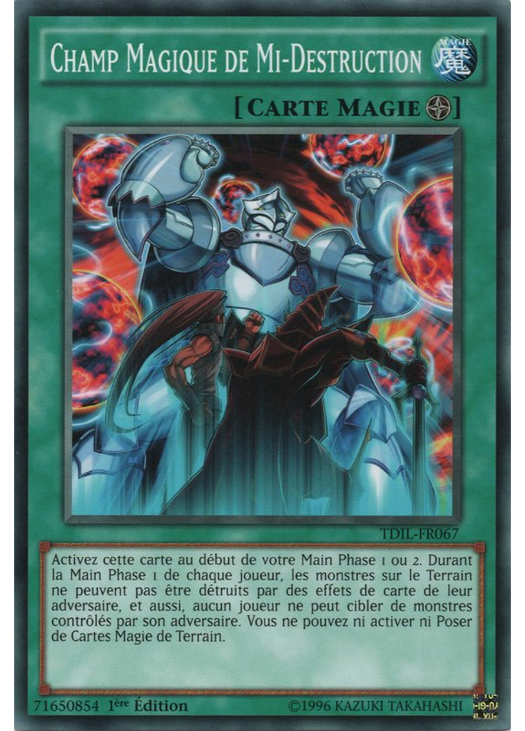 Champ Magique de Mi-Destruction