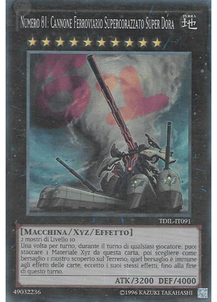 Numero 81: Cannone Ferroviario Supercorazzato Super Dora (Super Rare Unlimited)
