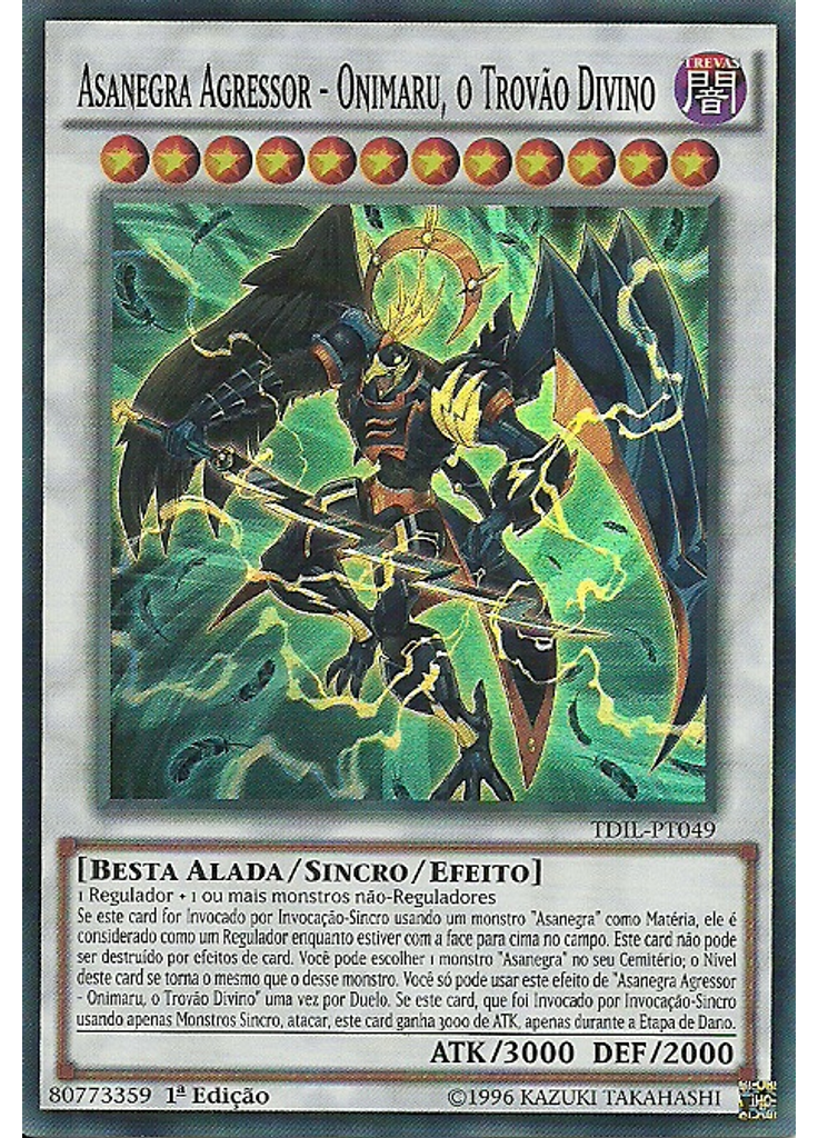 Asanegra Agressor - Onimaru, o Trovão Divino