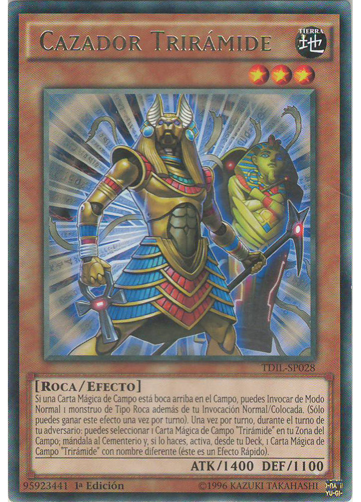 Cazador Trirámide