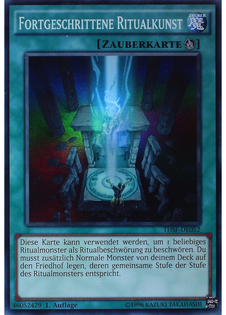 Fortgeschrittene Ritualkunst