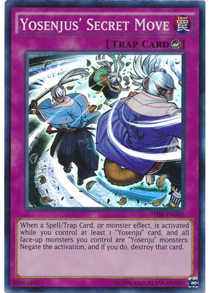 Yosenjus' Secret Move (Super Rare Unlimited)