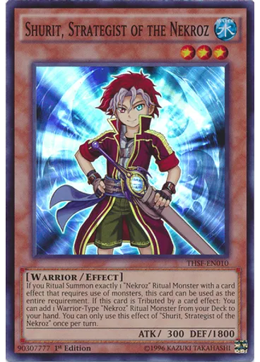 Shurit, Strategist of the Nekroz