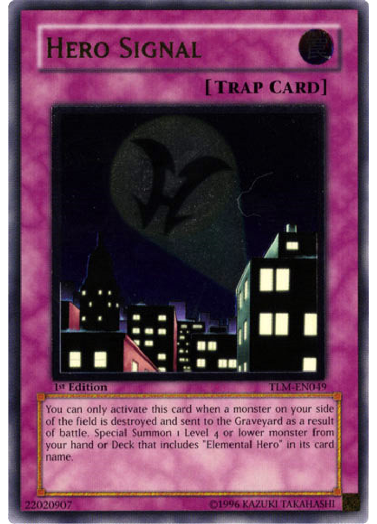 Hero Signal (Ultimate Rare 1st Edition)