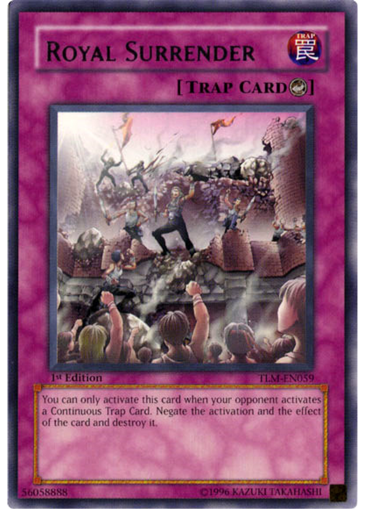 Royal Surrender