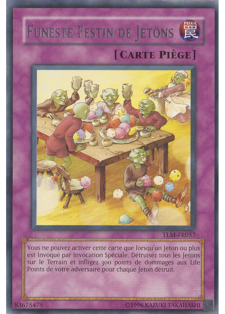Funeste Festin de Jetons (Rare Unlimited)